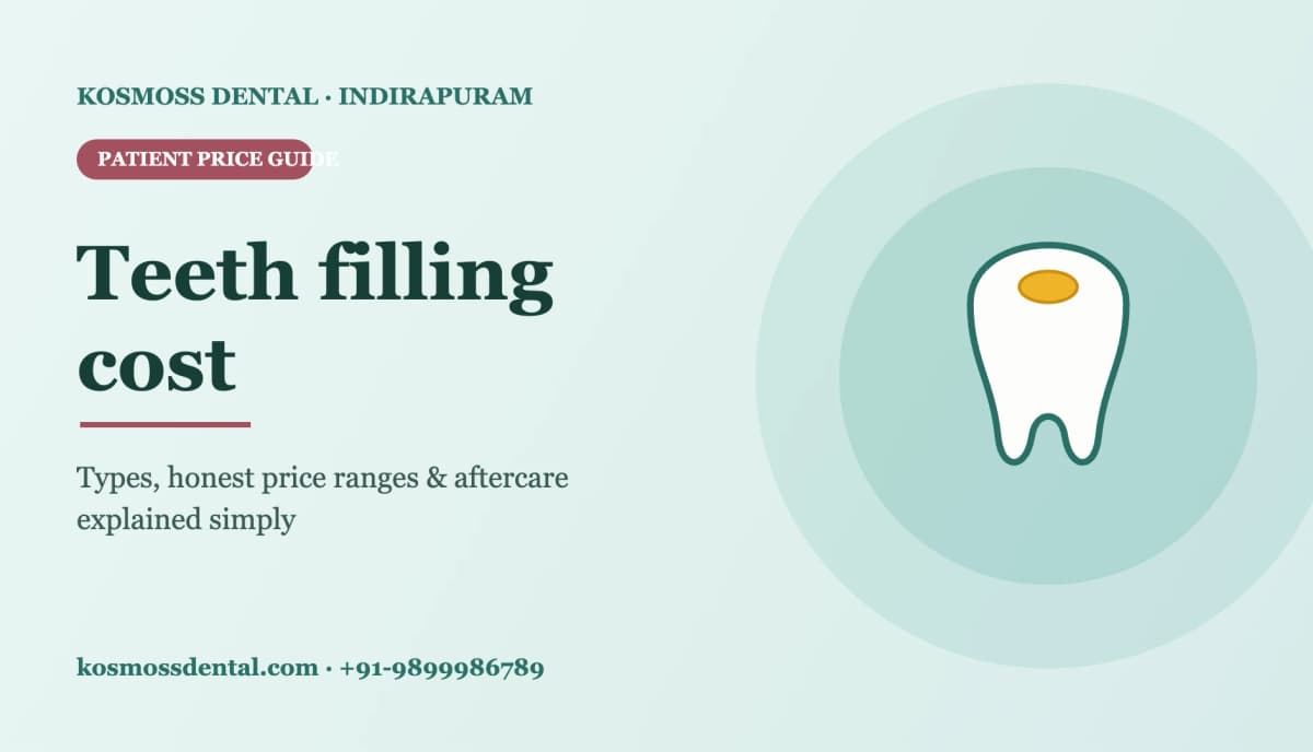 Teeth Filling Cost in Indirapuram: Prices, Types & What to Expect