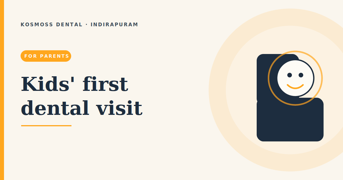 Your child’s first dental visit: a calm, practical guide for parents